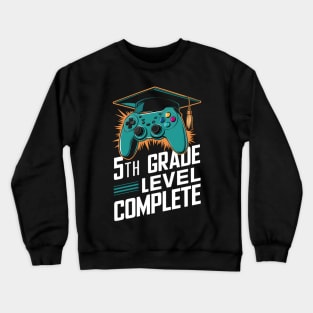 5th Grade Level Complete: Gamer Graduation Design Crewneck Sweatshirt